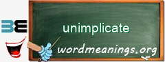 WordMeaning blackboard for unimplicate
